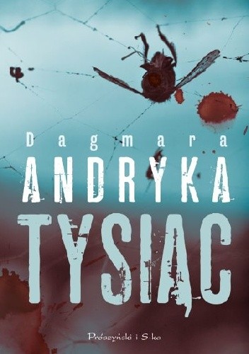 Tysiąc - Dagmara Andryka
