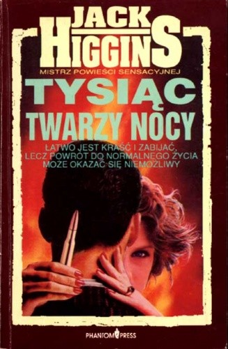 Tysiąc Twarzy Nocy - Jack Higgins