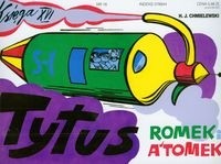 Tytus, Romek i A'Tomek. Księga XVI. Tytus dziennikarzem - Henryk Jerzy Chmielewski