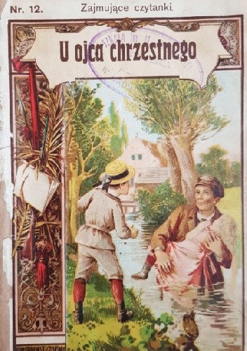 U ojca chrzestnego w Olesku : opowiadanie dla młodzieży - Edward Trojan