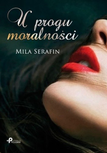 U progu moralności - Mila Serafin