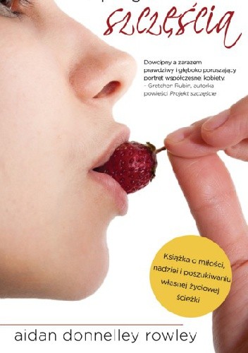 U progu szczęścia - Aidan Donnelley Rowley