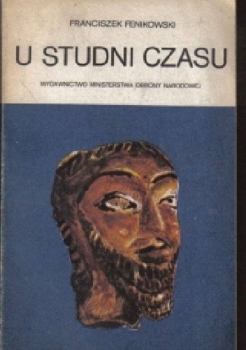 U studni czasu - Franciszek Fenikowski
