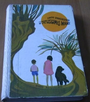 U tatusiowej mamy - Edith Alice Unnerstad
