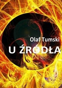 U źródła - Olaf Tumski