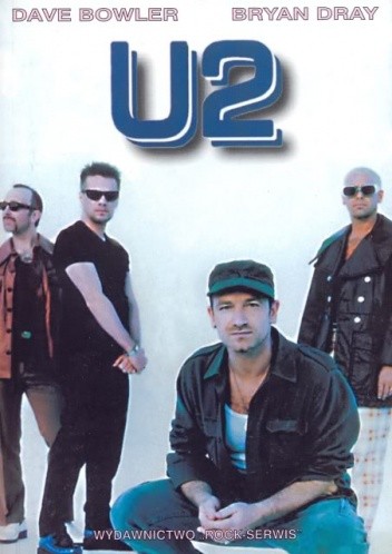 U2 - Sprzysiężenie na rzecz nadziei - Dave Bowler