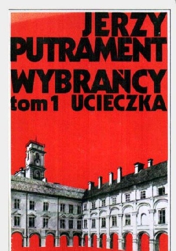 Ucieczka - Jerzy Putrament