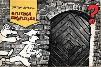 Ucieczka Kwapiszona - Bohdan Butenko