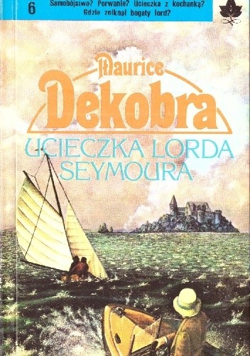 Ucieczka lorda Seymoura - Maurice Dekobra