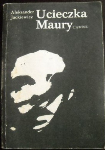 Ucieczka Maury - Aleksander Jackiewicz