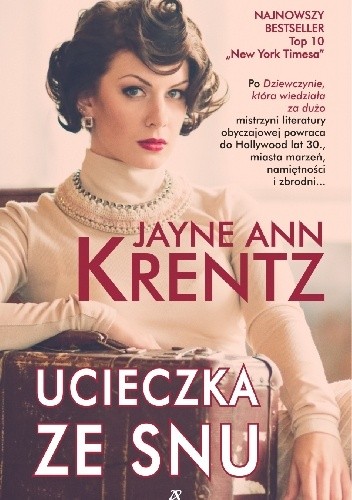 Ucieczka ze snu - Jayne Ann Krentz