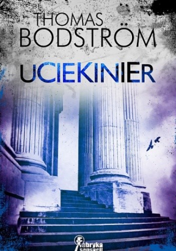 Uciekinier - Thomas Bodström