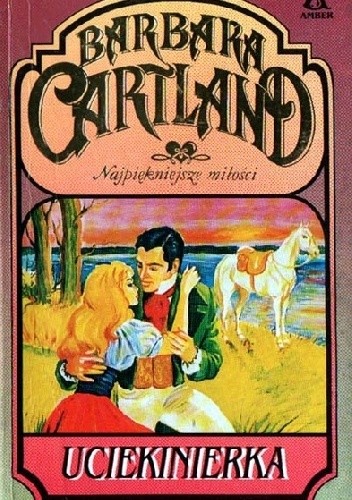 Uciekinierka - Barbara Cartland