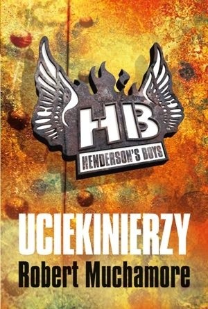 Uciekinierzy - Robert Muchamore