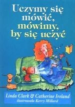 Uczymy się mówić, mówimy, by się uczyć - Linda Clark