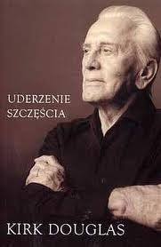 Uderzenie szczęścia - Kirk Douglas