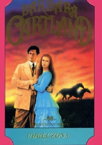 Udręczona - Barbara Cartland