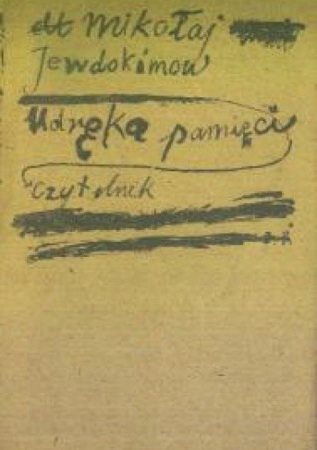 Udręka pamięci - Mikołaj Jewdokimow