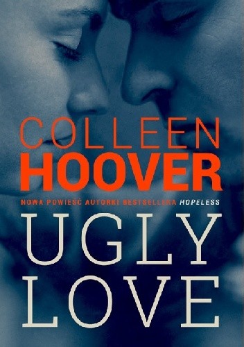 Ugly Love - Colleen Hoover