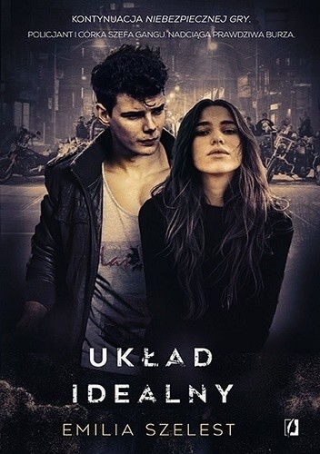 Układ idealny - Emilia Szelest