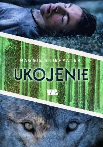 Ukojenie - Maggie Stiefvater