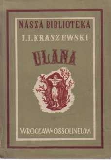 Ulana - Józef Ignacy Kraszewski