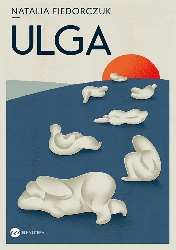 Ulga - Natalia Fiedorczuk-Cieślak