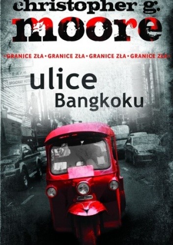 Ulice Bangkoku - Christopher G. Moore