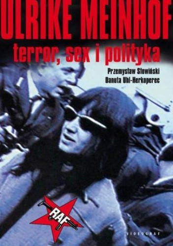 Ulrike Meinhof - Danuta Uhl-Herkoperec