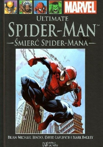 Ultimate Spider-Man: Śmierć Spider-Mana - Brian Michael Bendis