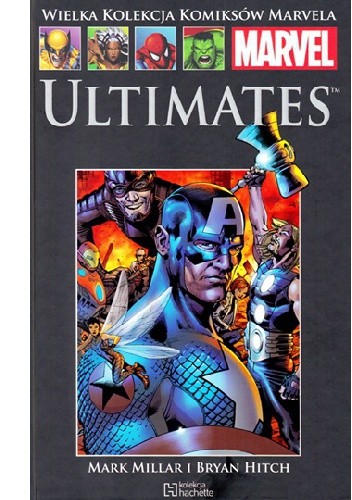 Ultimates: Superludzie. Część 2 - Bryan Hitch