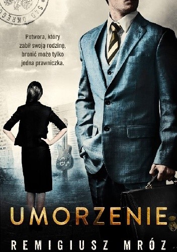 Umorzenie - Remigiusz Mróz