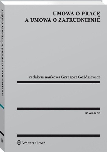 Umowa o pracę a umowa o zatrudnienie - Andrzej Marian Świątkowski