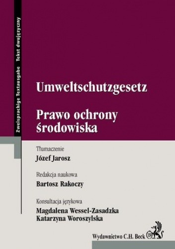 Umweltschutzgesetz. Prawo Ochrony Środowiska - Bartosz Rakoczy