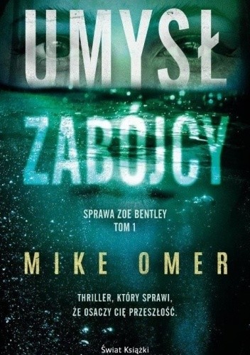 Umysł zabójcy - Mike Omer