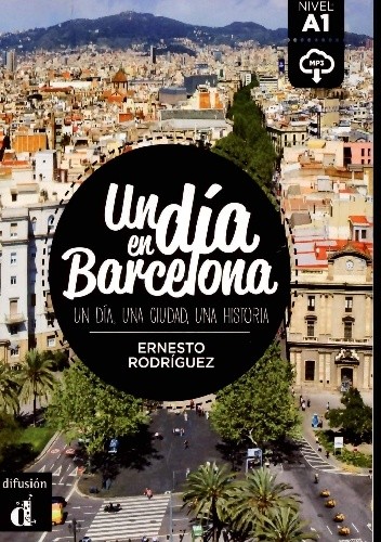Un día en Barcelona - Ernesto Galbán Rodríguez
