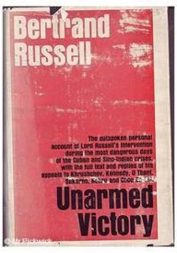 Unarmed Victory - Bertrand Russell