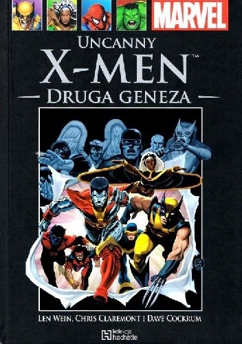 Uncanny X-Men: Druga Geneza - Chris Claremont