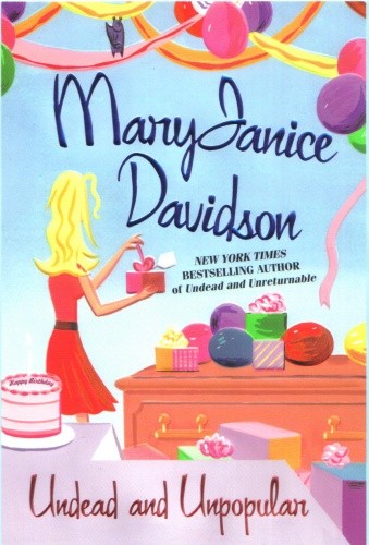 Undead and Unpopular - Mary Janice Davidson