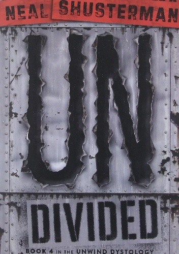 UnDivided - Neal Shusterman