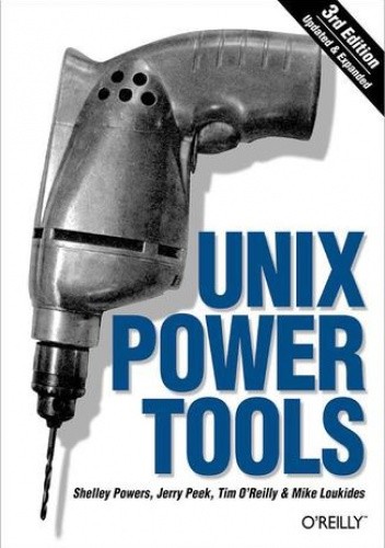 Unix Power Tools. 3rd Edition - Shelley Powers