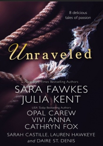 Unraveled - Anna Vivi