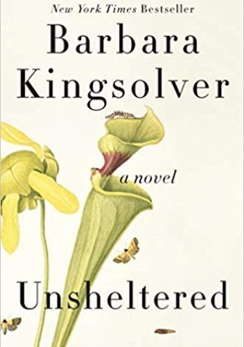 Unsheltered - Barbara Kingsolver