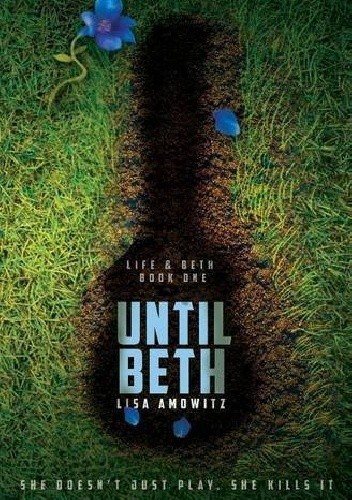 Until Beth - Lisa Amowitz