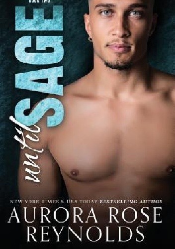 Until Sage - Aurora Rose Reynolds