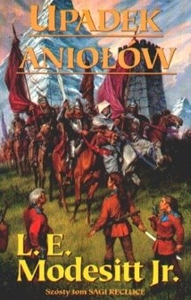 Upadek aniołów - Leland Exton Modesitt