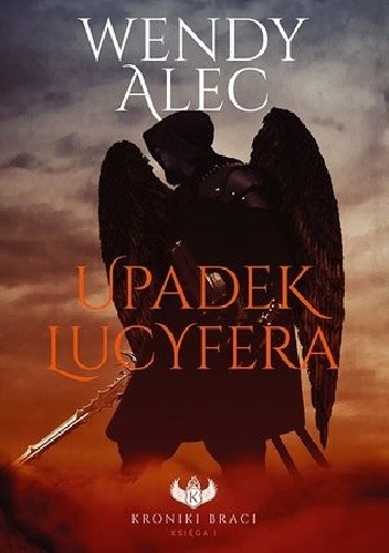 Upadek Lucyfera - Wendy Alec