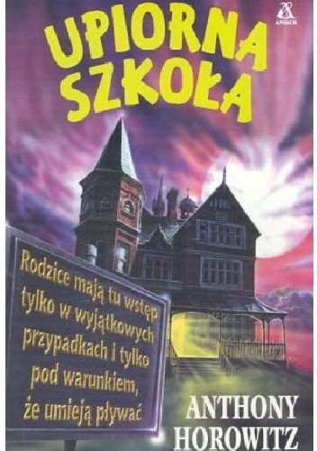 Upiorna szkoła - Anthony Horowitz
