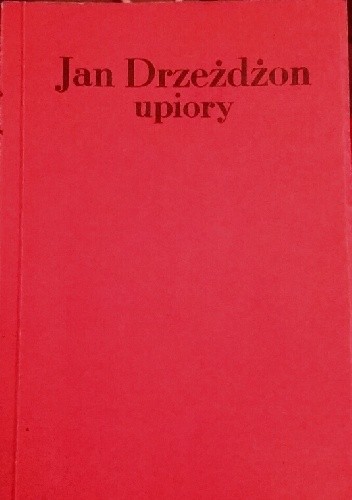 Upiory - Jan Drzeżdżon