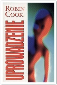 Uprowadzenie - Robin Cook